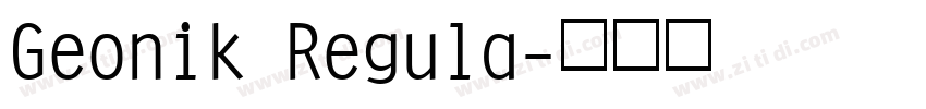 Geonik Regula字体转换